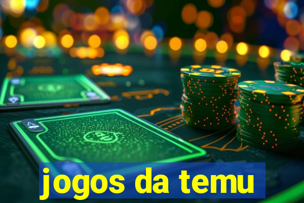 jogos da temu